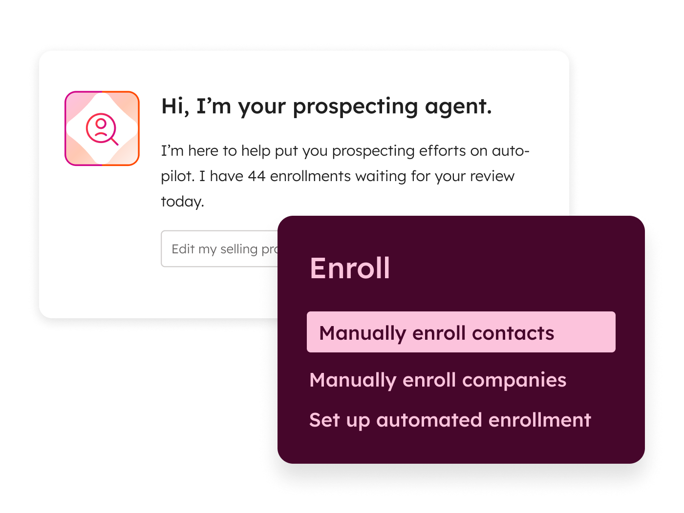 Sales hub - Prospecting Agent Sales hub - Prospecting Agent